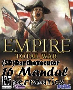 Box art for (SD)Darthexecutor 16 Mandal Hipernautics