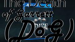 Box art for The Death of Garrett (DoG)