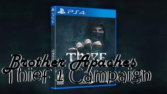 Box art for Brother Apaches Thief 1 Campaign