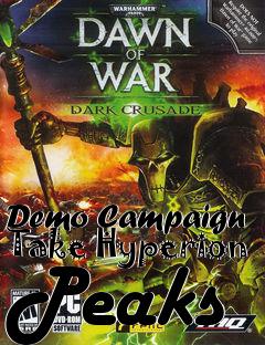 Box art for Demo Campaign Take Hyperion Peaks