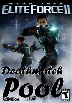 Box art for Deathmatch Pool