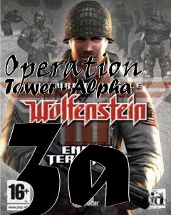 Box art for Operation Tower - Alpha 3a