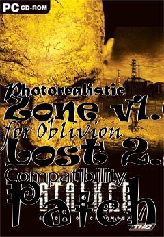 Box art for Photorealistic Zone v1.0 for Oblivion Lost 2.2 Compatibility Patch