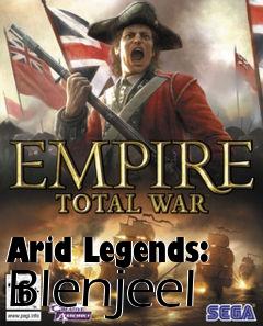 Box art for Arid Legends: Blenjeel
