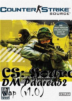 Box art for CS: Source DM Pdarea52 Map (v1.0)