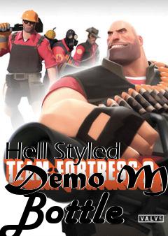 Box art for Hell Styled Demo Man Bottle