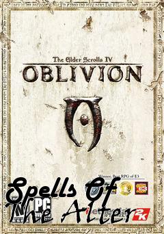 Box art for Spells Of The Alter