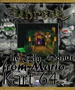 Box art for The Big Donut from Mario Kart 64