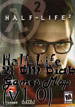 Box art for Half-Life 2: DM Diablo Games Map (v1.0)