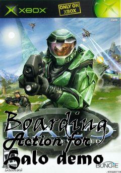 Box art for Boarding Action for Halo demo