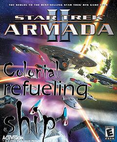 Box art for Colonial refueling ship