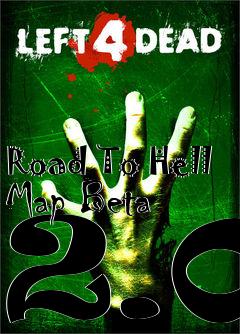 Box art for Road To Hell Map Beta 2.0