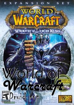 Box art for World of Warcraft - Druid pvp
