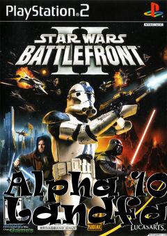 Box art for Alpha 10: Landfall