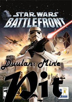 Box art for Duulan: Mine Pit