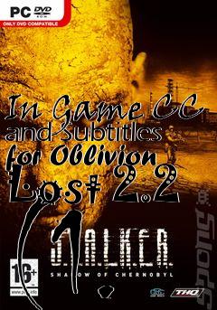 Box art for In Game CC and Subtitles for Oblivion Lost 2.2 (1.