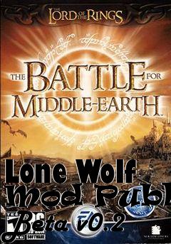 Box art for Lone Wolf Mod Public Beta v0.2