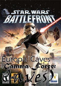 Box art for Europa: Caves (Gamma Force: Caves)