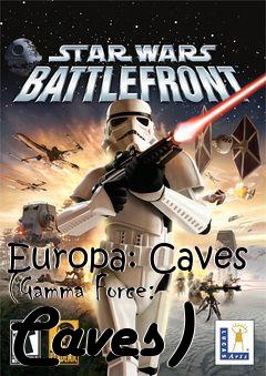 Box art for Europa: Caves (Gamma Force: Caves)