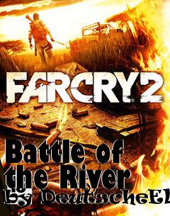 Box art for Battle of the River by DeutscheElite