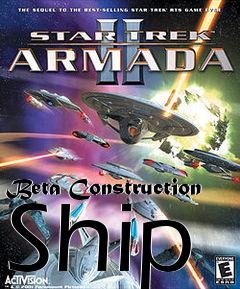 Box art for Beta Construction Ship