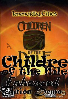 Box art for Children of the Nile: Enhanced Edition Demo