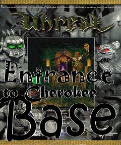 Box art for Entrance to Cherokee Base