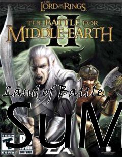 Box art for Land of Battle SuM