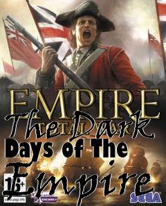 Box art for The Dark Days of The Empire