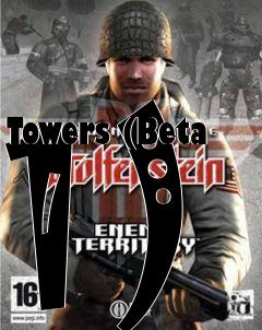 Box art for Towers (Beta 1)