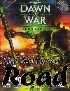 Box art for The Northern Road