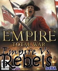 Box art for Empire Vs Rebels