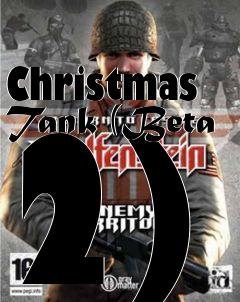 Box art for Christmas Tank (Beta 2)