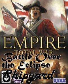Box art for Battle Over the Eclipse Shipyard