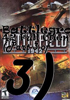 Box art for Battlegroup 42 Full Client (Part 3 of 3)