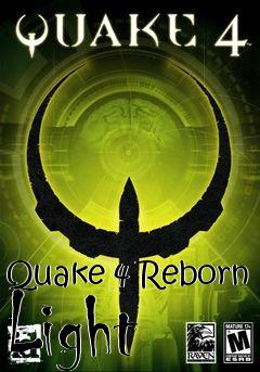 Box art for Quake 4 Reborn Light