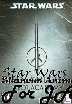 Box art for Star Wars Stances Animated For JA