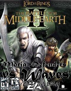 Box art for Moria Defenders vs Waves of Everything