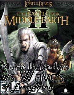 Box art for Moria Defenders vs Waves of Everything