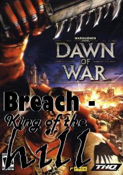 Box art for Breach - King of the hill