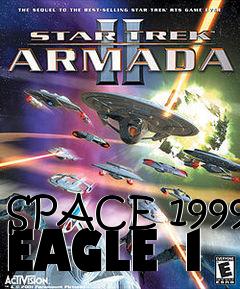 Box art for SPACE 1999 EAGLE 1