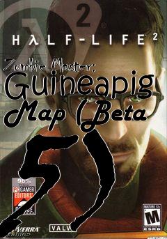 Box art for Zombie Master: Guineapig Map (Beta 5)