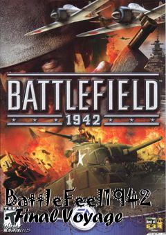 Box art for BattleFeel1942 - Final Voyage