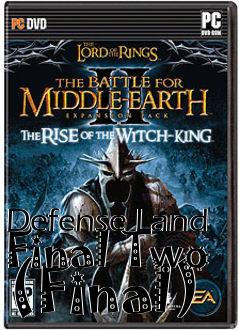Box art for Defense Land Final Two (Final)