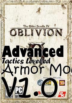 Box art for Advanced Tactics Leveled Armor Mod v1.0
