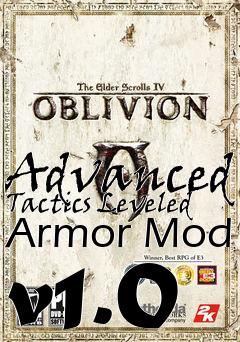 Box art for Advanced Tactics Leveled Armor Mod v1.0