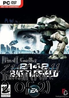 Box art for [Fixed] Conflict 2142 Full Install (Part 2 of 2)
