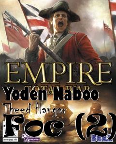 Box art for Yoden Naboo Theed Hangar Foc (2)