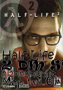 Box art for Half-Life 2 DM SYN hl2onslaught Map (v1.0)