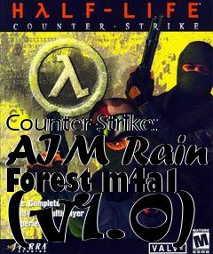 Box art for Counter-Strike: AIM Rain Forest m4a1 (v1.0)